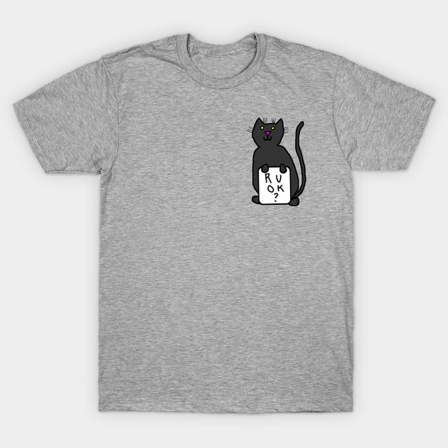 Small Black Cat asks R U OK T-Shirt by ellenhenryart